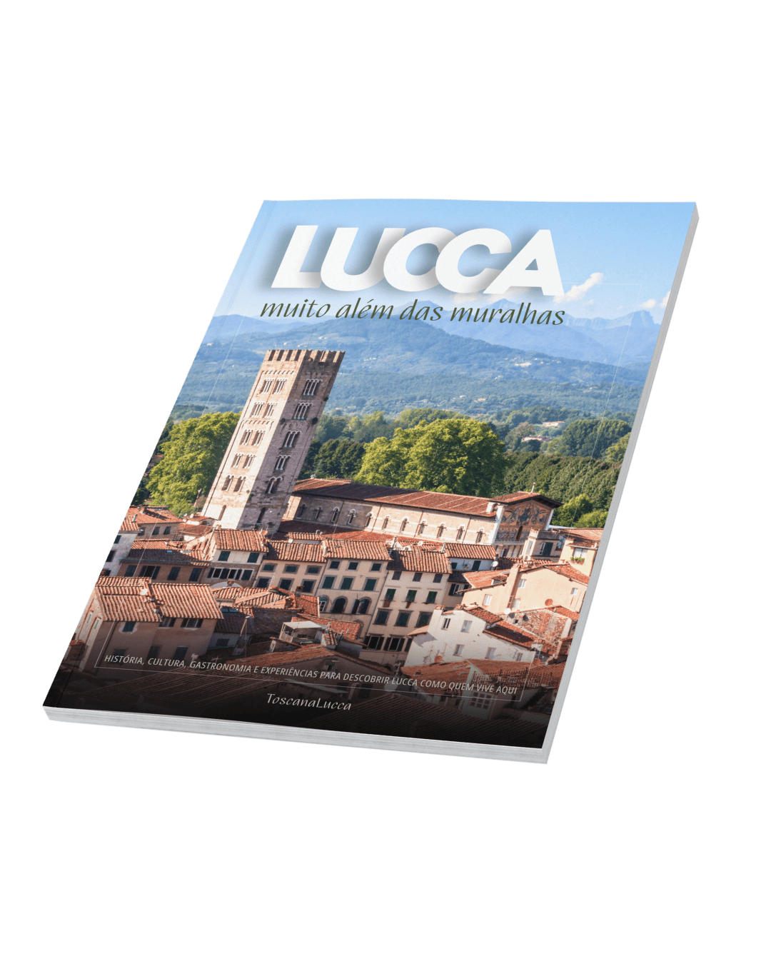 ebook-Lucca-Alem-das-Muralhas-ToscanaLucca-4-.png